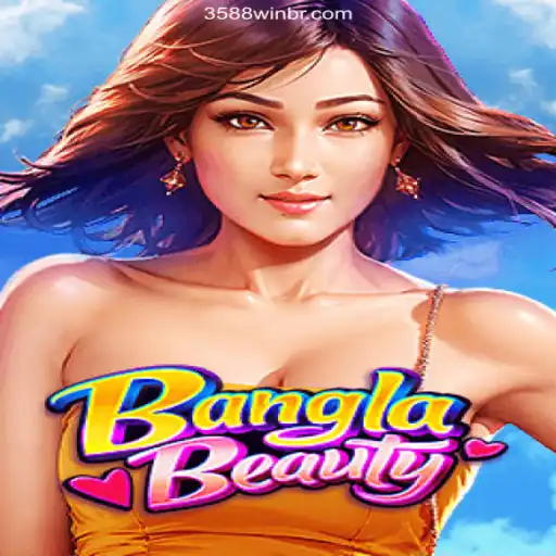 Exploring the Allure of the Game 'BanglaBeauty' and Its Connection to 3588WIN
